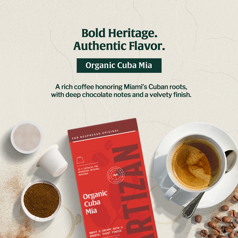 Cup of coffee of Cuba Mia and packaging with a quote on the top. Bold Heritage. Authentic Flavor. Organic Cuba Mia. A rich coffee honoring Miami's Cuban roots, with dep chocolate notes and a velvety finish.