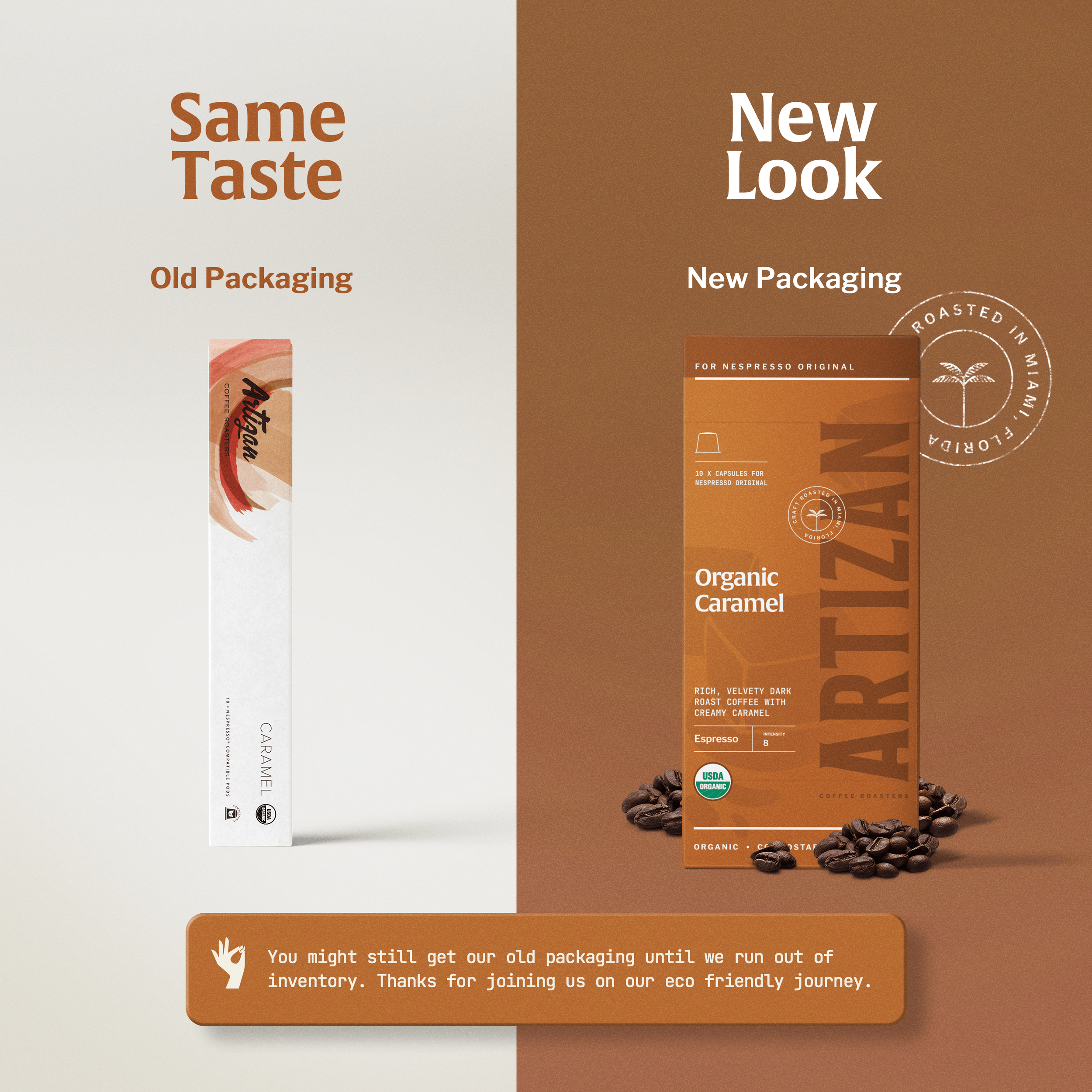 An image of old packaging and new packaging of Organic Caramel