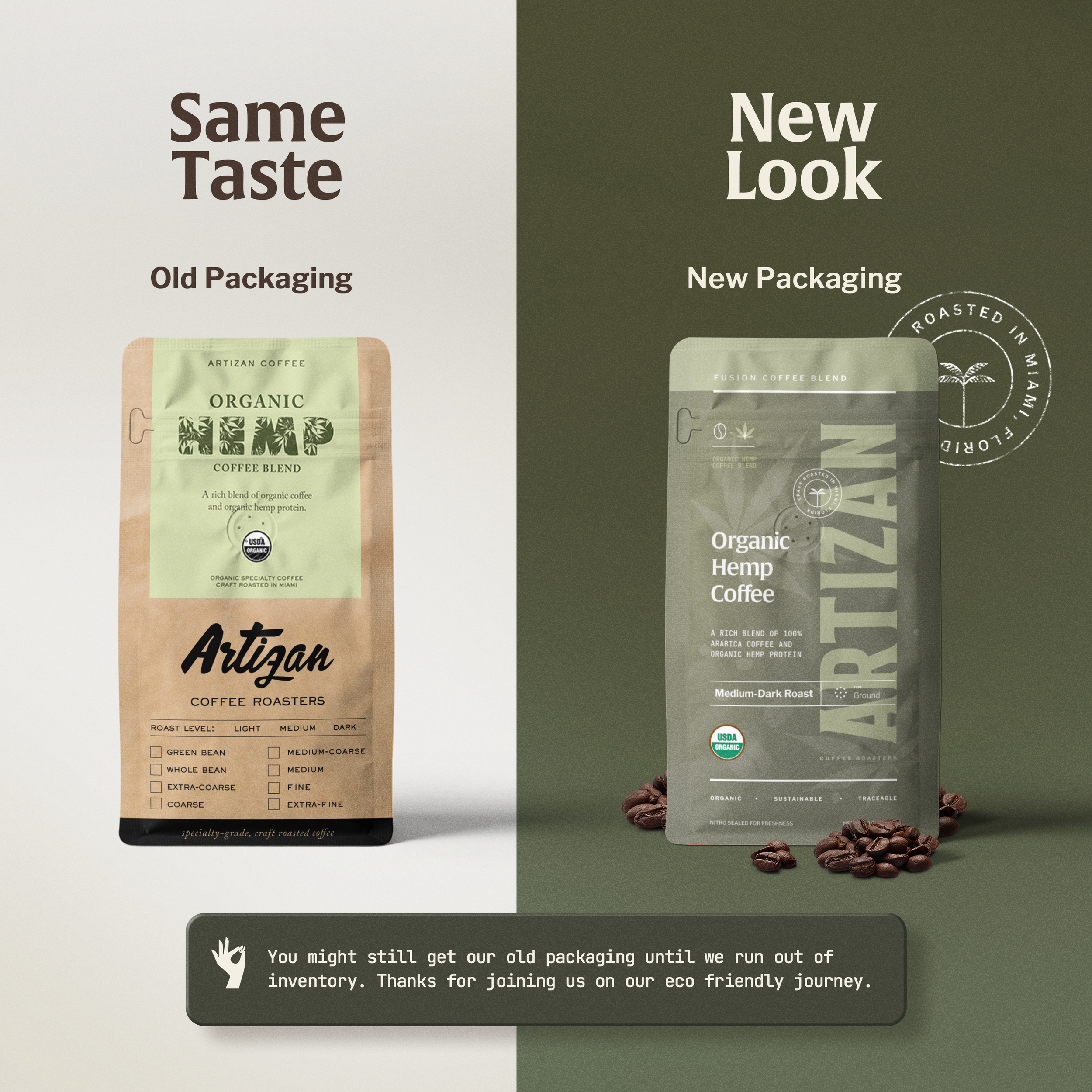Image of New and Old Packaging of Organic Hemp Coffee Blend Whole Bean and Ground of Artizan Coffee Roasters.