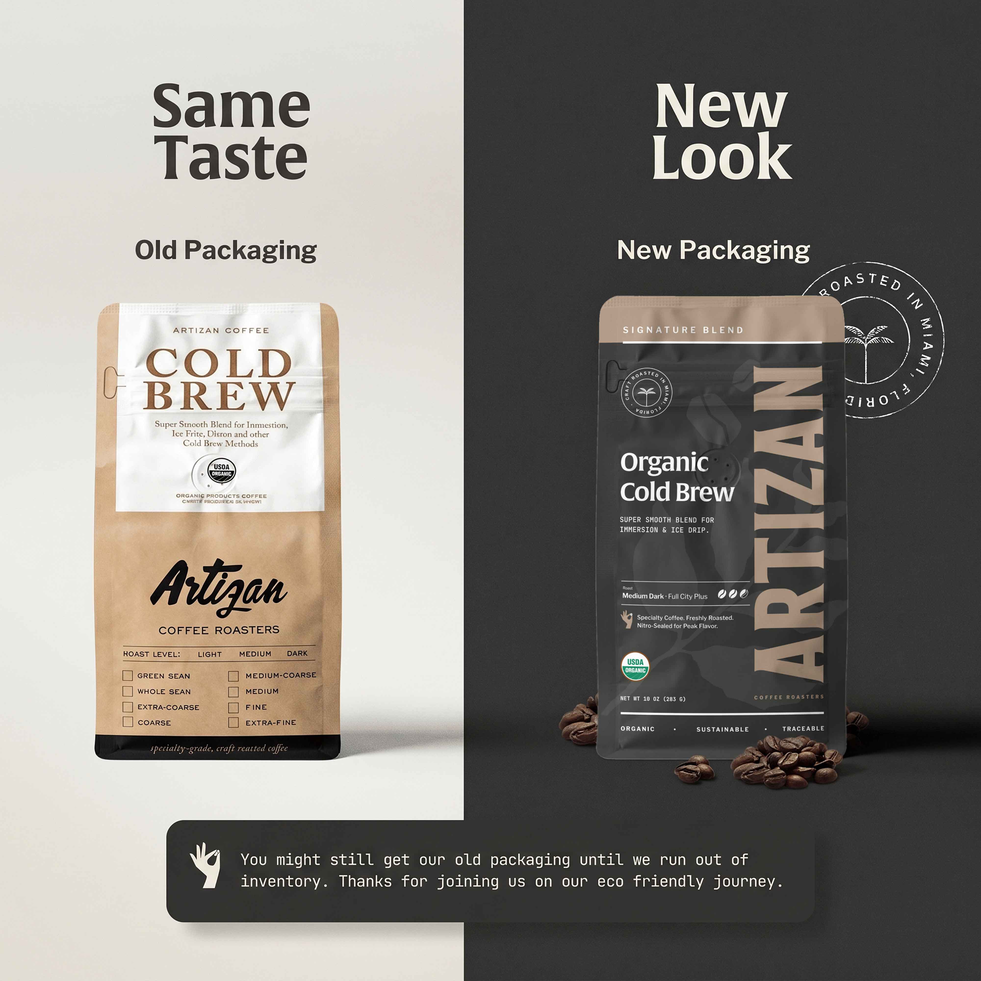 Image Showing the Old and New Packaging of Organic Cold Brew Whole Bean and Ground Coffee. 