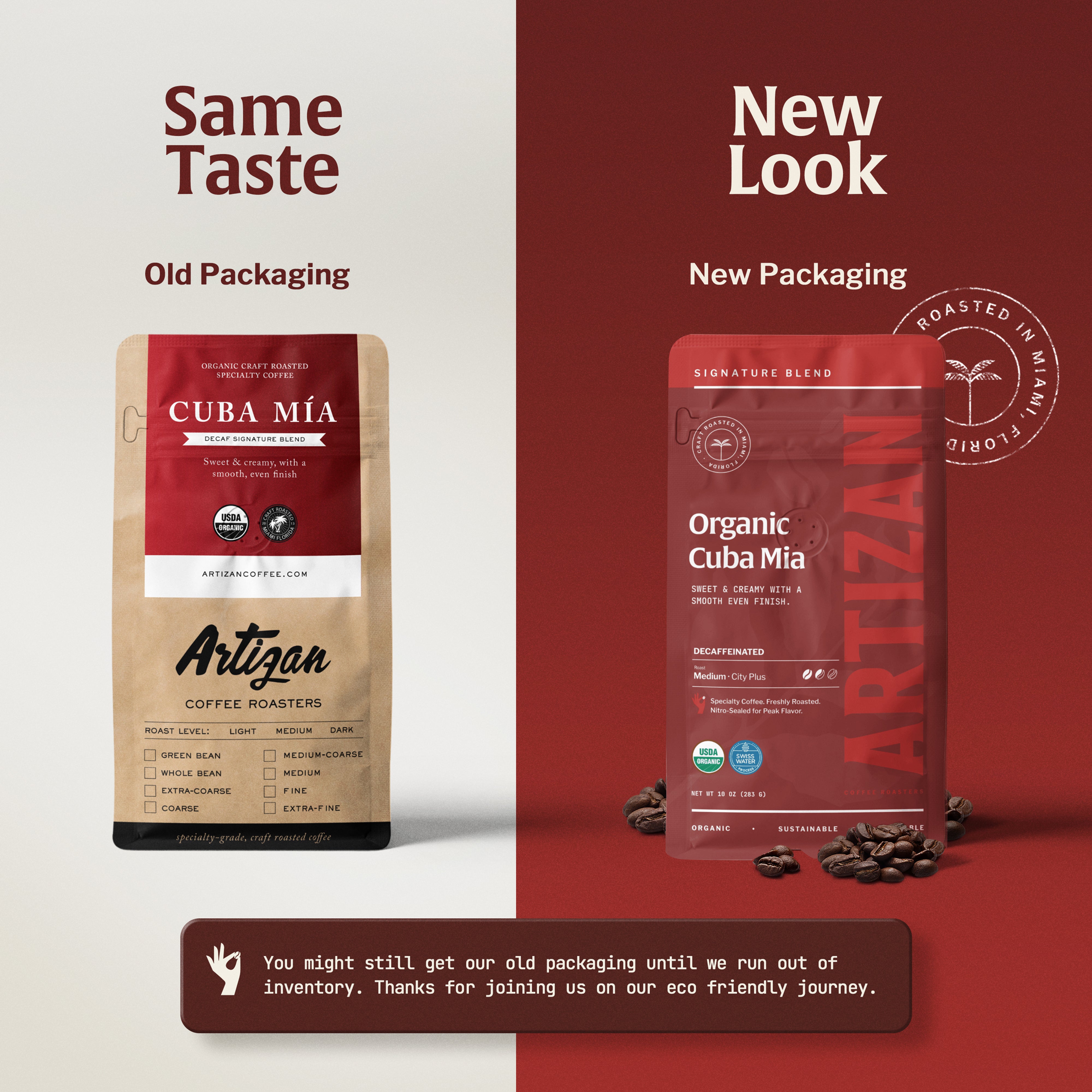 Image of the Old and New Packaging Compared of Organic Cuba Mia  Decaf Whole Bean and Ground Coffee. 